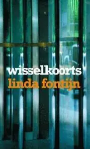 Beperkte Voorraad Wisselkoorts - L. Fontijn
