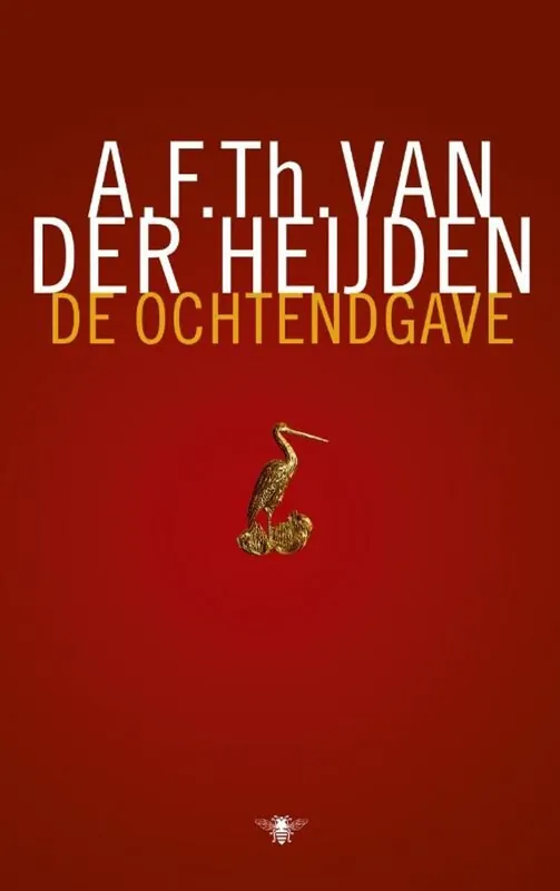 Lage Kosten De ochtendgave - A.F.Th. Van der Heijden