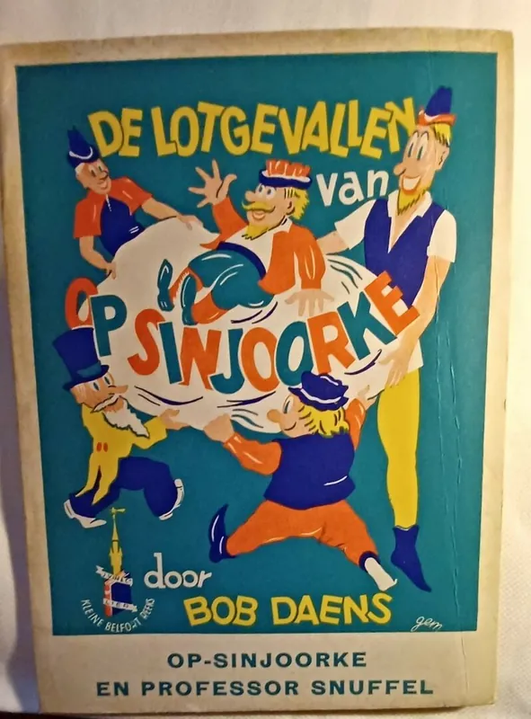 Op-Sinjoorke en professor Snuffel - Bob Daens Bestel Nu