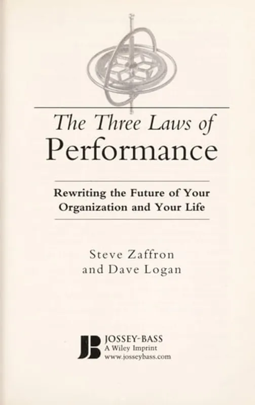 The three laws of performance - Steve Zaffron Nu Kopen