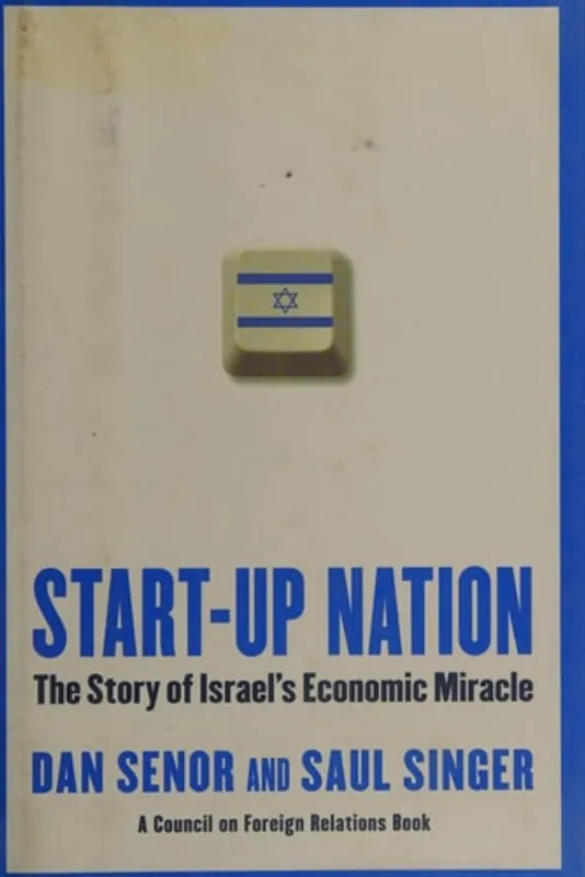 Must-Have Start-up nation - Dan Senor