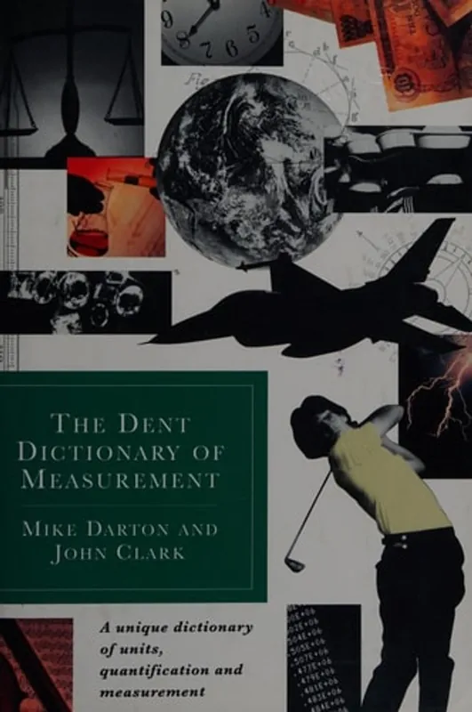 The Dent Dictionary of Measurements - Mike Darton Must-Have