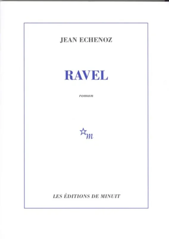 Ravel - Jean Echenoz Koopje
