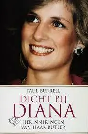 Dicht bij Diana - Burrell Paul Snelle Levering