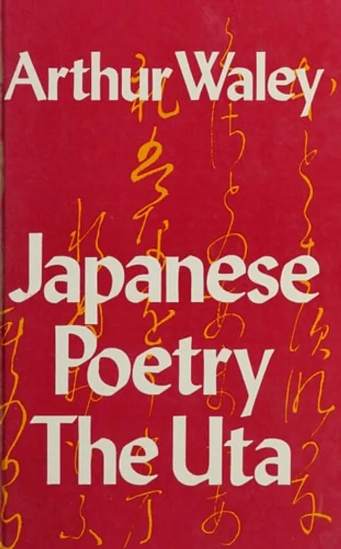 Japanese poetry - Arthur Waley Bestseller