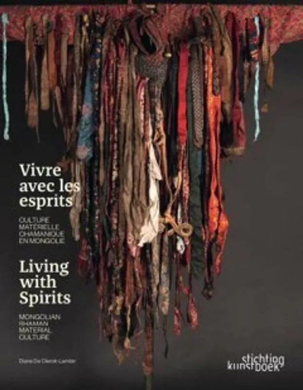 Living with Spirits - Vivre avec les esprits - - Diane De Clerck Tijdelijk Beschikbaar