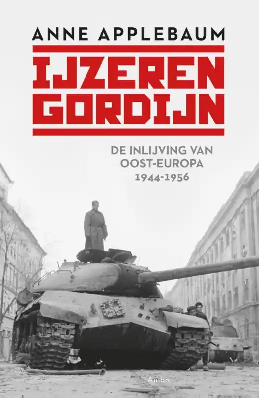 Meest Verkocht IJzeren Gordijn - Anne Applebaum
