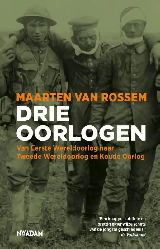 Betrouwbaar Drie oorlogen - Maarten van Rossem