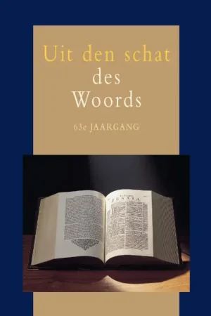 Uit den schat des woords 63 jaargang - AALST, G.J. VAN / E.A. Bestseller