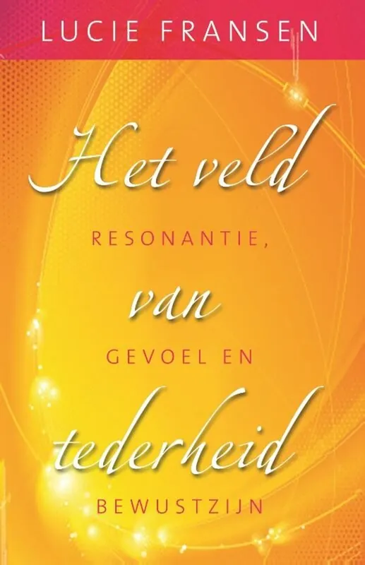 Snelle Levering Het veld van tederheid - Lucie Fransen