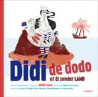 Direct Beschikbaar Didi de dodo of ei zonder land - Dimitri Leue; Vanessa Verstappen