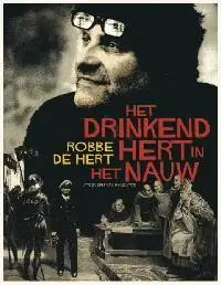 Dagaanbieding Het drinkend hert in het nauw - Robbe de Hert