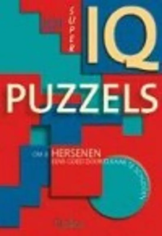 Gecertificeerd 101 super IQ puzzels - S. Tyberg