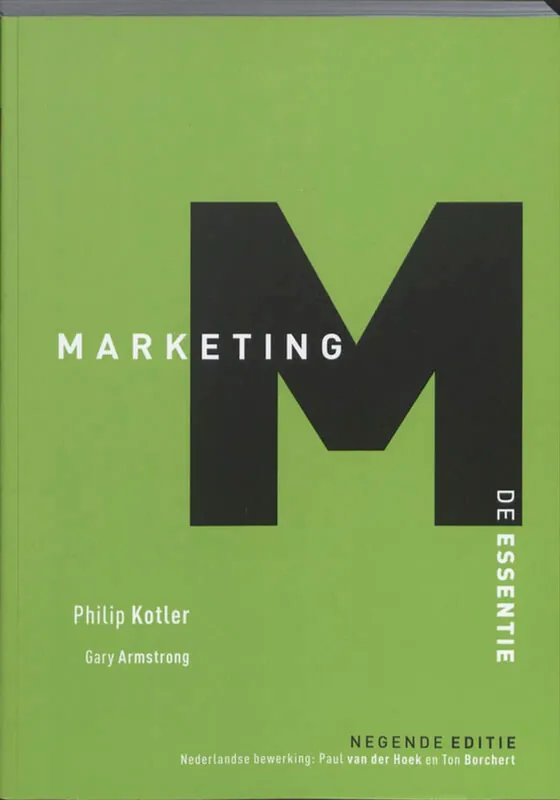 Marketing, de essentie, 9e editie - Kotler Philip; Armstrong Gary Lage Prijs