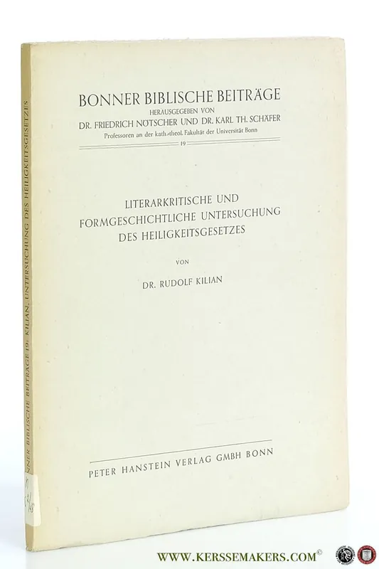 Shop Nu Literarkritische und Formgeschichtliche Untersuchung des Heiligkeitsgesetzes. - Kilian, Dr. Rudolf.