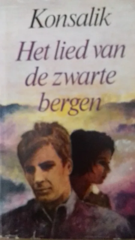 Het lied van de zwarte bergen - H.G. Konsalik Fabrieksprijs