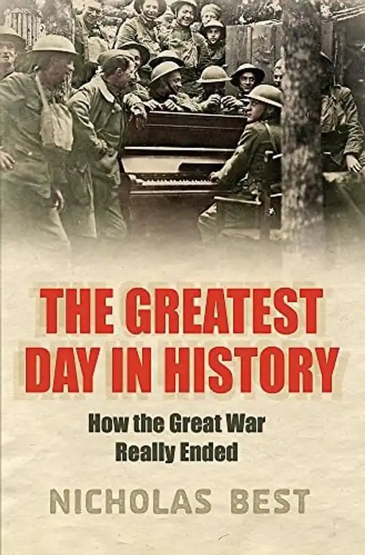 Nieuw Greatest Day in History - Nicholas Best