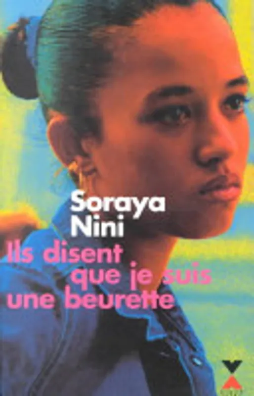 Merkproduct Ils Disent Que Je Suis Une Beurette - Soraya Nini