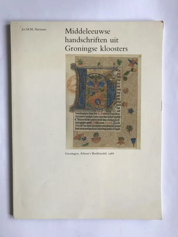 Snelle Levering Middeleeuwse handschr. gron. kloosters - Hermans