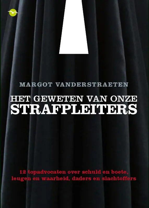 Het geweten van onze strafpleiters - Margot Vanderstraeten Premium