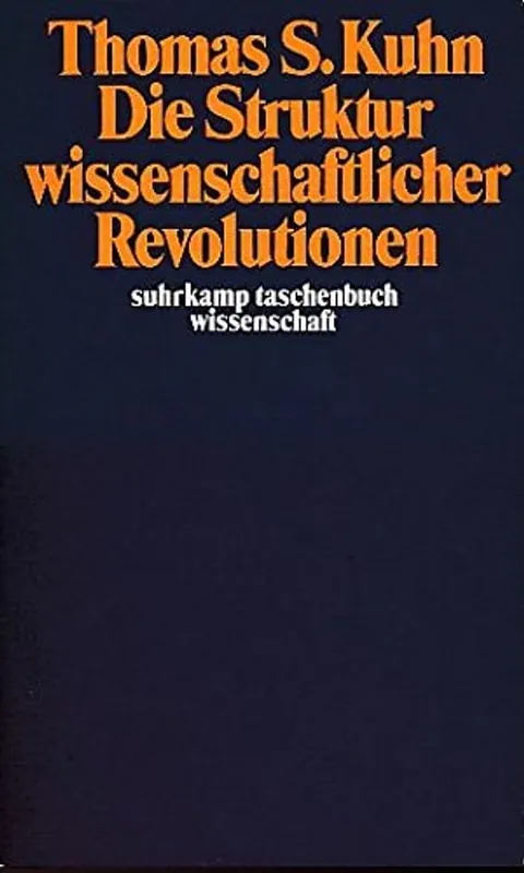 Beperkt Aanbod Die Struktur wissenschaftlicher Revolutionen. ( = stw, 25) . - Kuhn, Thomas S.