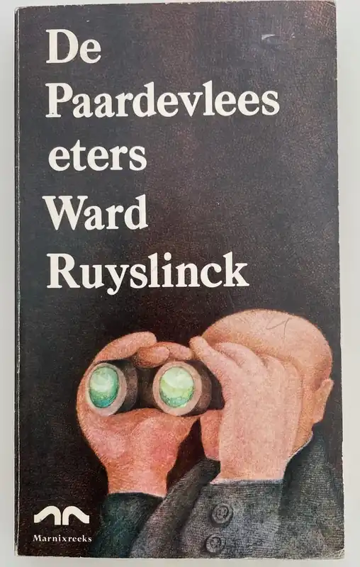 Koopje De Paardevleeseters - Ward Ruyslinck