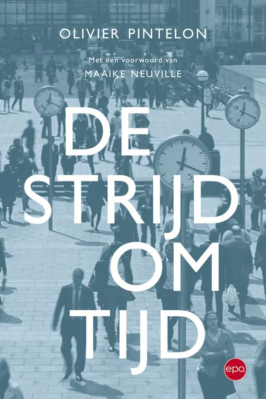De strijd om tijd - Olivier Pintelon Veilige Betaling