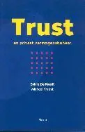 Trust en privaat vermogensbeheer - de Raedt Hete Deal