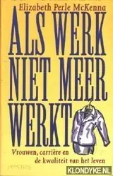 Beste Prijs Als werk niet meer werkt - E.P. MacKenna