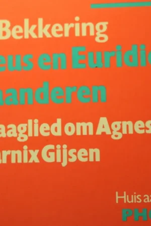 Orpheus en euridice in vlaanderen - Harry Bekkering Express Levering