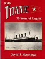 RMS Titanic - Hutchings, David F Gratis Verzending