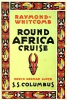 Round Africa Cruise s.s. Columbus - Whitcomb, R Beperkt Aanbod