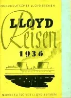 Brochure Norddeutscher Lloyd Bremen, Lloyd Reisen 1936 - NDL Flitsaanbieding