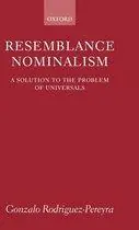 Gereduceerde Prijs Resemblance Nominalism. A Solution to the Problem of Universals. - RODRIGUEZ-PEREYRA, G.,