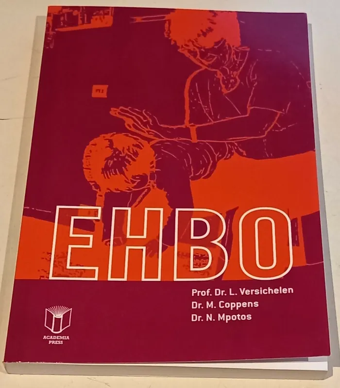 Beperkt Aanbod EHBO - Prof.Dr; L. Versichelen, Dr. M.Coppens,Dr.N.Mpotos