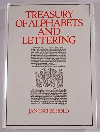 Seizoensaanbieding Treasury of Alphabeths and Lettering. - TSCHICHOLD, JAN