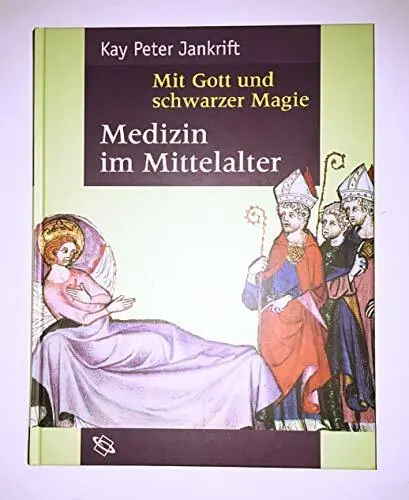 Mit Gott und schwarzer Magie - Kay Peter Jankrift Laatste Kans