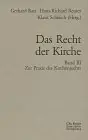 Beperkte Voorraad Das Recht der Kirche - Gerhard Rau, Hans-Richard Reuter, Klaus Schlaich