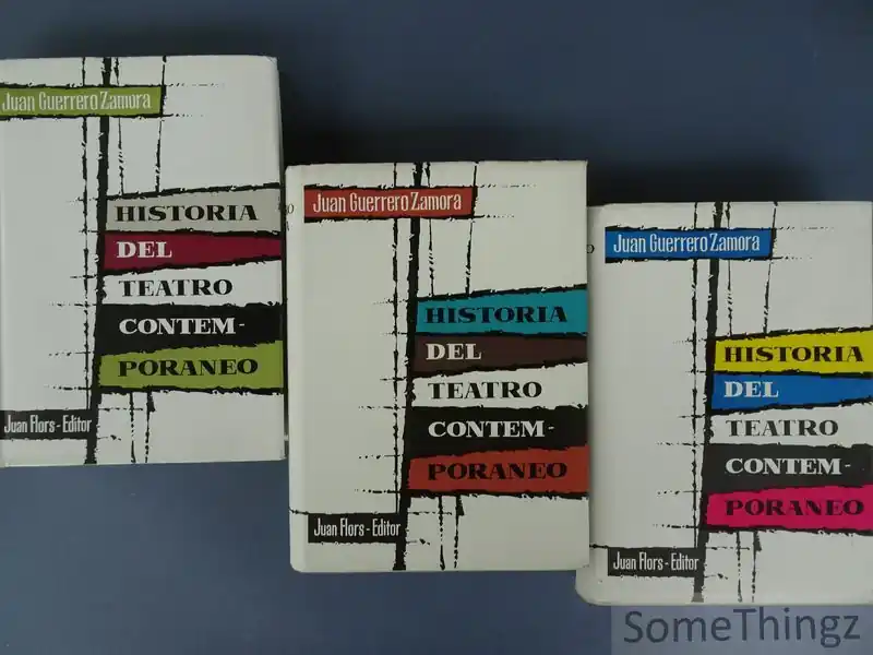 Beste Prijs Historia del teatro contemporaneo. Vol. I, II, III. - Juan Guerrero Zamora.