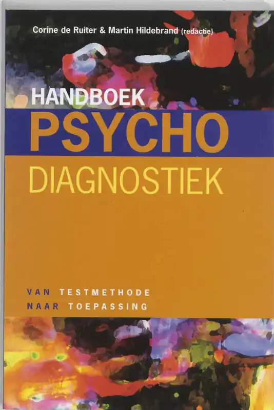 Handboek psychodiagnostiek - Ruiter, C. de, Hildebrand, M. Aanbieding