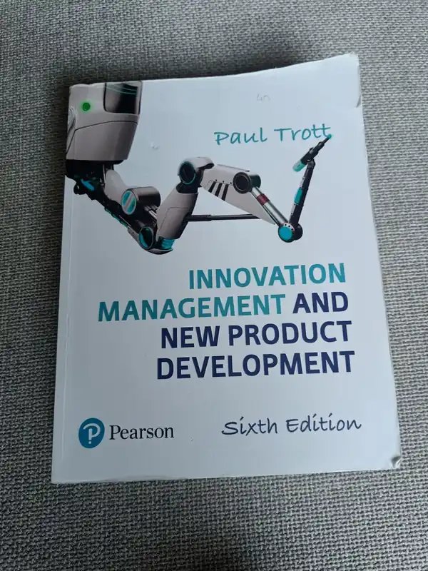 Innovation Management and New Product Development - Trott Paul Lage Kosten
