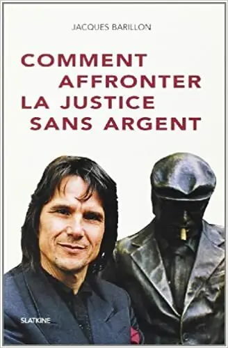 Superprijs COMMENT AFFRONTER LA JUSTICE SANS ARGENT. - BARILLON JACQUES