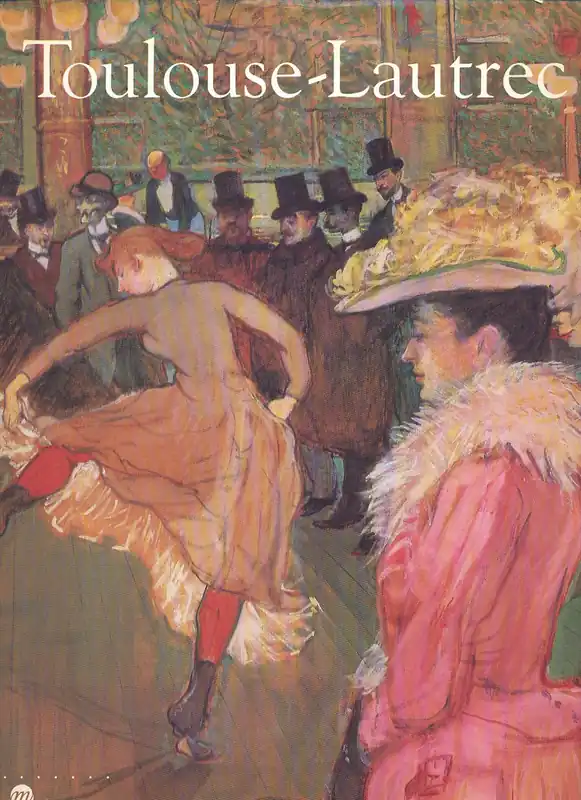 Superprijs Toulouse-Lautrec. - Richard Thomson, Claire Freches-Thory, Anne Roquebert .