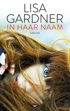 Actieprijs In haar naam - Lisa Gardner