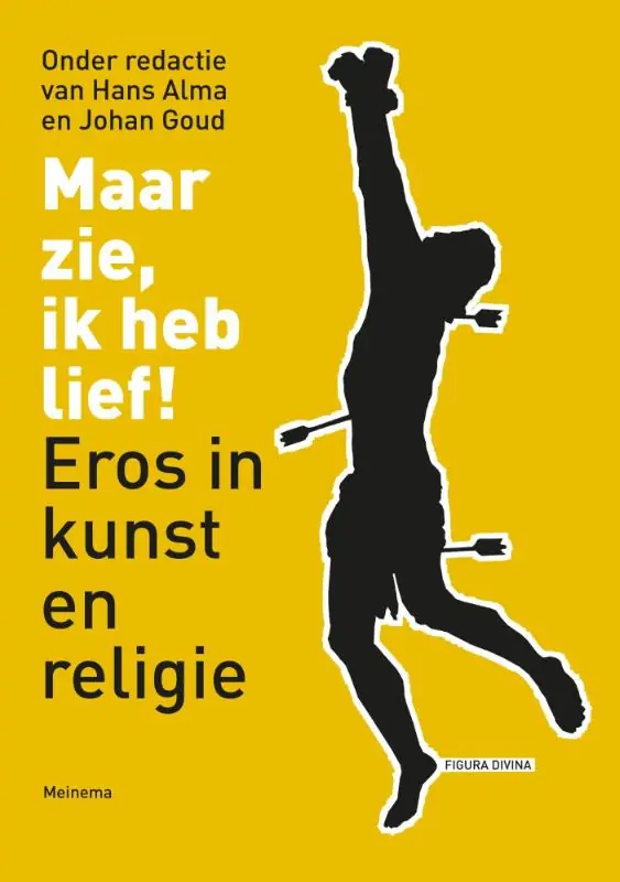 Korting Maar zie, ik heb lief! - Alma, Hans, Goud, Johan