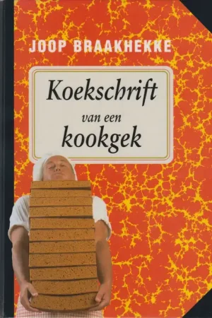 Actieprijs Koekschrift van een kookgek - J. Braakhekke