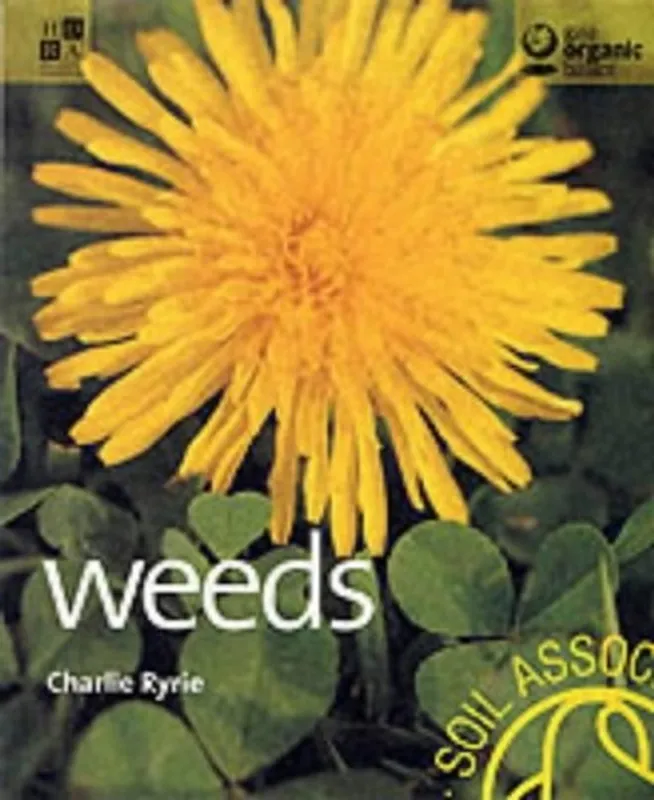 Seizoensaanbieding Weeds (Gaia Organic Basics) - Charlie Ryrie