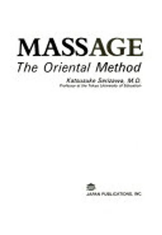 Massage the Oriental Method - Katsusuke Seriwaza Weekendaanbieding
