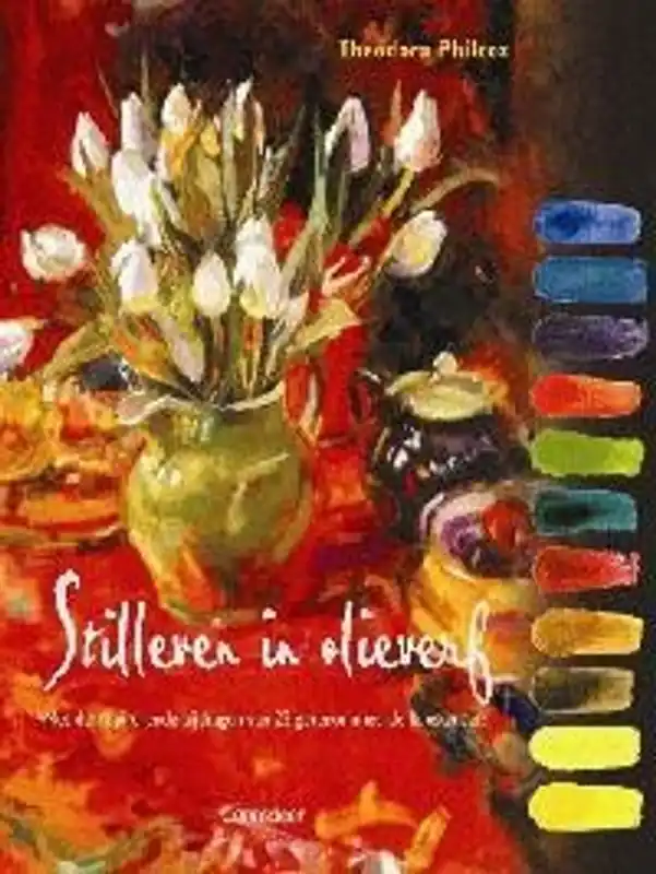 Stilleven in olieverf - Theodora Philcox Weekendaanbieding