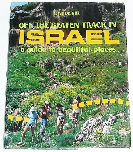 Off the Beaten Track in Israel - Ori Dvir Bestseller